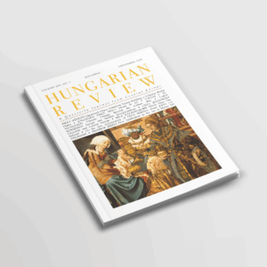 Hungarian Review Vol 16 No 3 2025