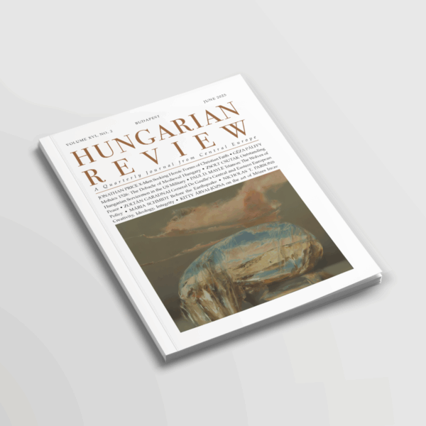 Hungarian Review Vol 16 No 2 2025